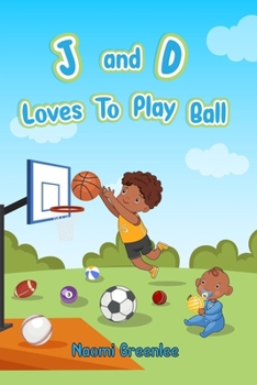 Paperback J and D Loves To Play Ball Book