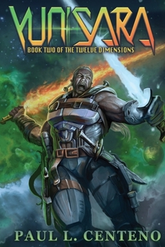 Paperback Yun'sara: Book Two of the Twelve Dimensions Book