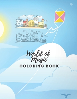Paperback World of magic Coloring Book: 8.5x11 inches coloring book