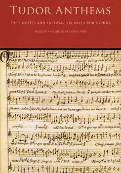 Paperback Tudor Anthems: 50 Motets and Anthems for Mixed Voice Choir Book