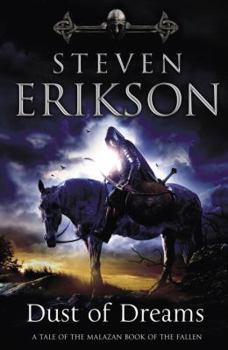 Mass Market Paperback Dust of Dreams: The Malazan Book of the Fallen 9 Book