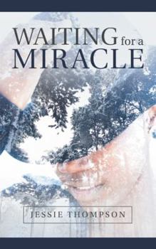 Paperback Waiting for a Miracle Book