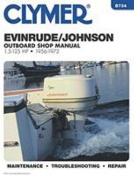 Paperback Clymer Evinrude/Johnson Outboard Shop Manual 1.5-125 Hp, 1956-1972: Maintenance, Troubleshooting, Repair Book