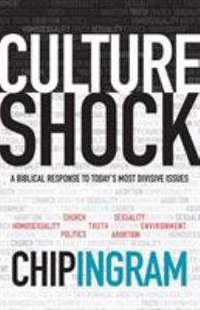 Paperback Culture Shock: A Biblical Response to Today's Most Divisive Issues Book