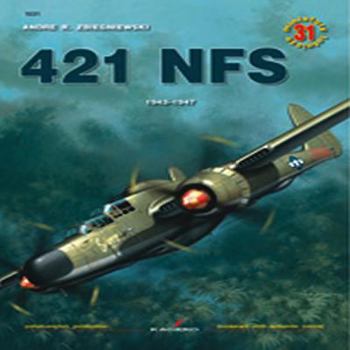 421 NFS, 1943-1947 - Book #31 of the Miniatury Lotnicze/Air Miniatures