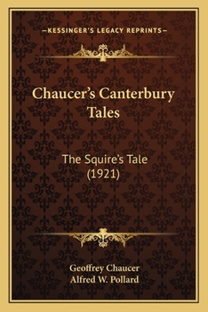 Paperback Chaucer's Canterbury Tales: The Squire's Tale (1921) Book