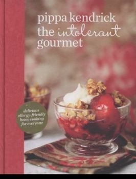 Hardcover The Intolerant Gourmet Book