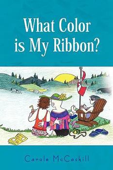 Hardcover What Color Is My Ribbon? Book