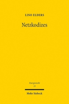 Paperback Netzkodizes: Regulierung Durch Europaisches Tertiarrecht [German] Book