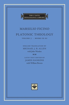 Hardcover Platonic Theology: Volume 3 Books IX-XI [Latin] Book