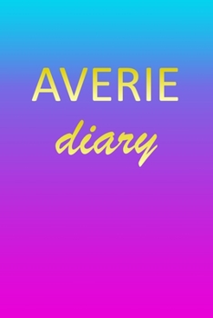 Averie: Journal Diary | Personalized First Name Personal Writing | Letter A Blue Purple Pink Gold Effect Cover | Daily Diaries for Journalists & ... Taking | Write about your Life & Interests