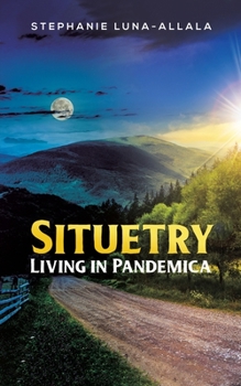 Paperback Situetry: Living in Pandemica Book