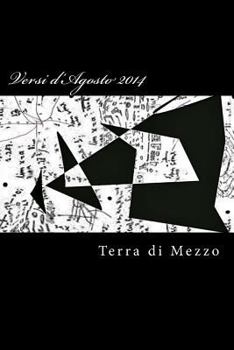 Paperback Versi d'Agosto 2014: Raccolta di poesie [Italian] Book