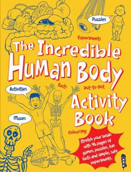 Paperback The Incredible Human Body Activity Book(tm) Book