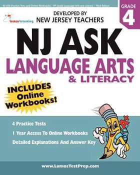 Paperback NJ ASK Practice Tests and Online Workbooks - 4th Grade Language Arts and Literacy - Third Edition: Developed by Expert Teachers Book