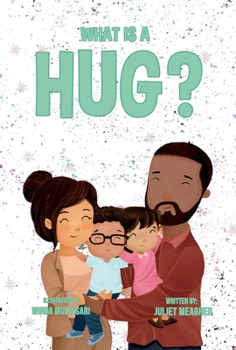 Hardcover What Is a Hug? Book