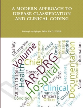 Paperback A Modern Approach to Disease Classification and Clinical Coding Book