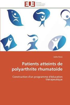 Paperback Patients atteints de polyarthrite rhumatoide [French] Book