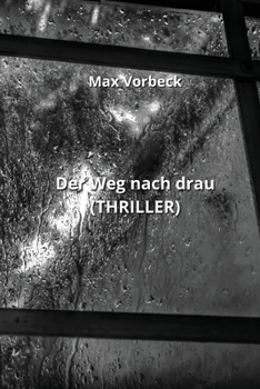 Paperback Der Weg nach drau (THRILLER) [German] Book