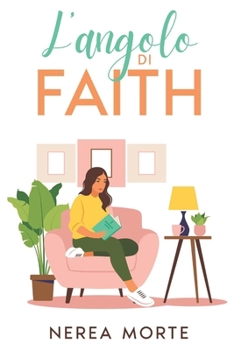 Paperback L'angolo di Faith [Italian] Book