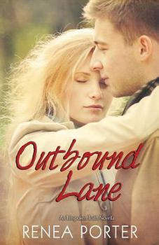 Paperback Outbound Lane An Unspoken Truth Novella Book