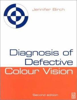 Paperback Diagnosis of Defective Colour Vision Book