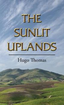 Hardcover The Sunlit Uplands Book