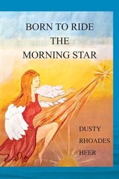 Paperback Born To Ride The Morning Star Book
