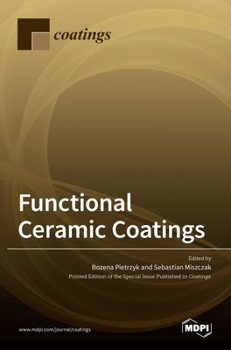 Hardcover Functional Ceramic Coatings Book