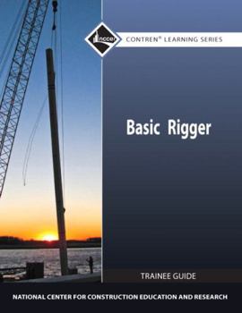 Paperback Basic Rigger Level 1 Trainee Guide, Paperback Book