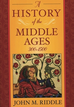 Paperback A History of the Middle Ages, 300-1500 Book