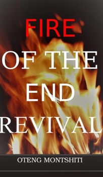 Hardcover Fire of the endtime revival Book