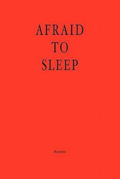 Paperback Afraid to Sleep Book