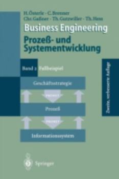 Paperback Business Engineering Prozeß- Und Systementwicklung: Band 2: Fallbeispiel [German] Book