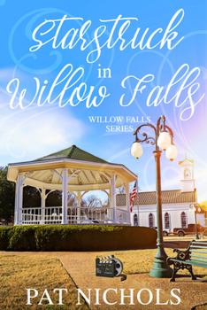 Paperback Starstruck in Willow Falls: (Willow Falls, Book #3) Book