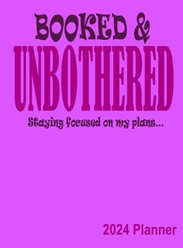 Hardcover Booked & Unbothered Planner 2024 Book