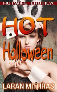 Paperback Hot Halloween: Hotwife Erotica Book