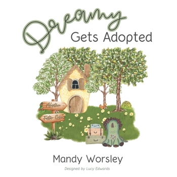 Paperback Dreamy gets Adopted Book