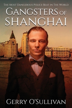 Paperback Gangsters of Shanghai Book