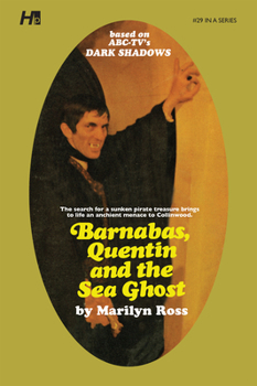 Paperback Dark Shadows: Barnabas, Quentin and the Sea Ghost: The Complete Paperback Library Reprint Book 29 Book
