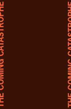 Paperback The Coming Catastrophe Book
