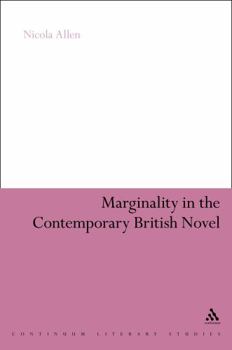 Hardcover Marginality in the Contemporary British Novel Book