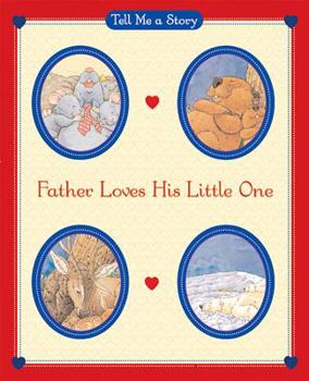 Hardcover Father Loves His Little One Book