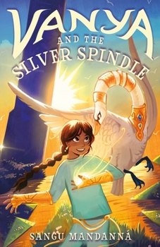 Hardcover Vanya and the Silver Spindle Book