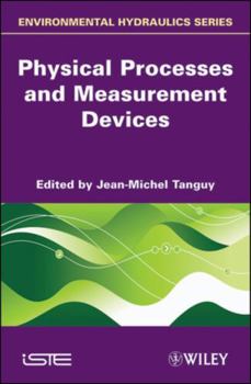 Hardcover Physical Processes and Measurement Devices Book