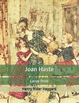 Joan Haste: : Large Print