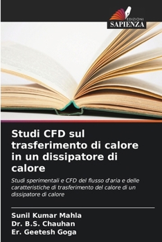 Paperback Studi CFD sul trasferimento di calore in un dissipatore di calore [Italian] Book