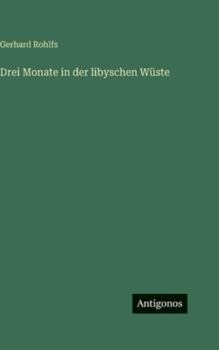 Drei Monate in der libyschen Wüste