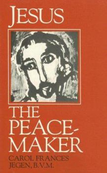 Paperback Jesus the Peacemaker Book