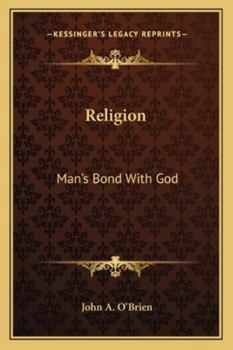 Paperback Religion: Man's Bond With God Book